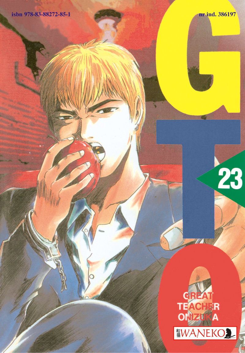 Great Teacher Onizuka: Great Teacher Onizuka #23